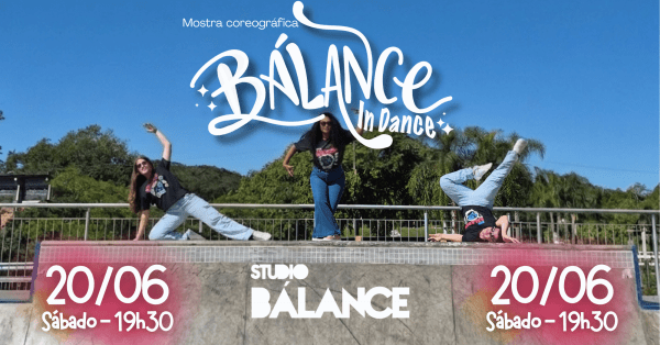 Imagem do evento MOSTRA COREOGRÁFICA 2026 | SÁBADO 19H30MIN | 20 DE JUNHO DE 2026