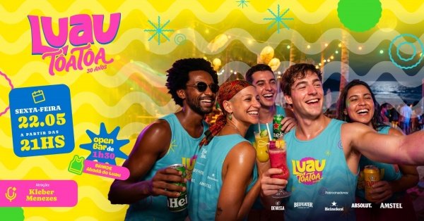 Imagem do evento LUAU TÔA TÔA - 22/05/2026 - SEXTA-FEIRA