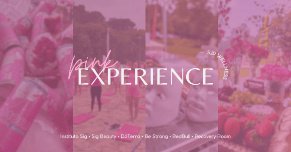 Imagem do evento PINK EXPERIENCE