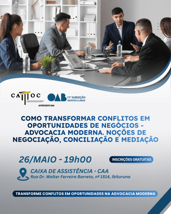Imagem do evento Como Transformar Conflitos em Oportunidades de Negócios - Advocacia Moderna.