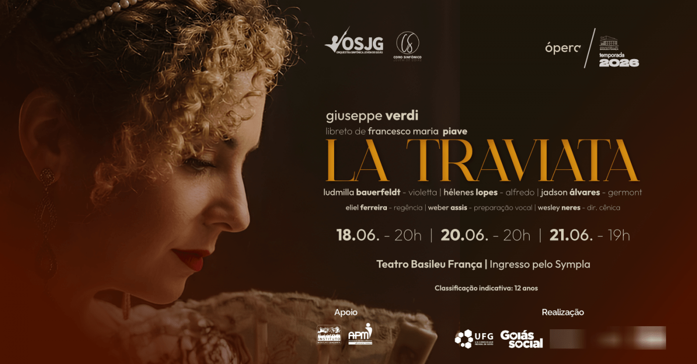 La Traviata - 1ª récita em Goiânia - Sympla