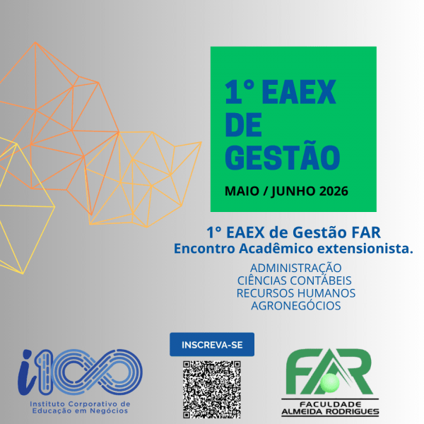 Imagem do evento 1° EAEX Gestão FAR - Encontro Acadêmico Extensionista dos Cursos de Gestão da FAR