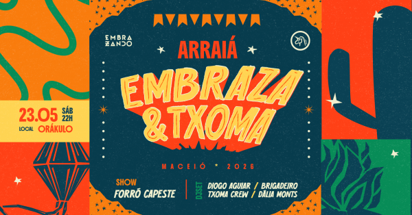 Imagem do evento Arraiá Embraza & Txoma | Orakulo Chopperia