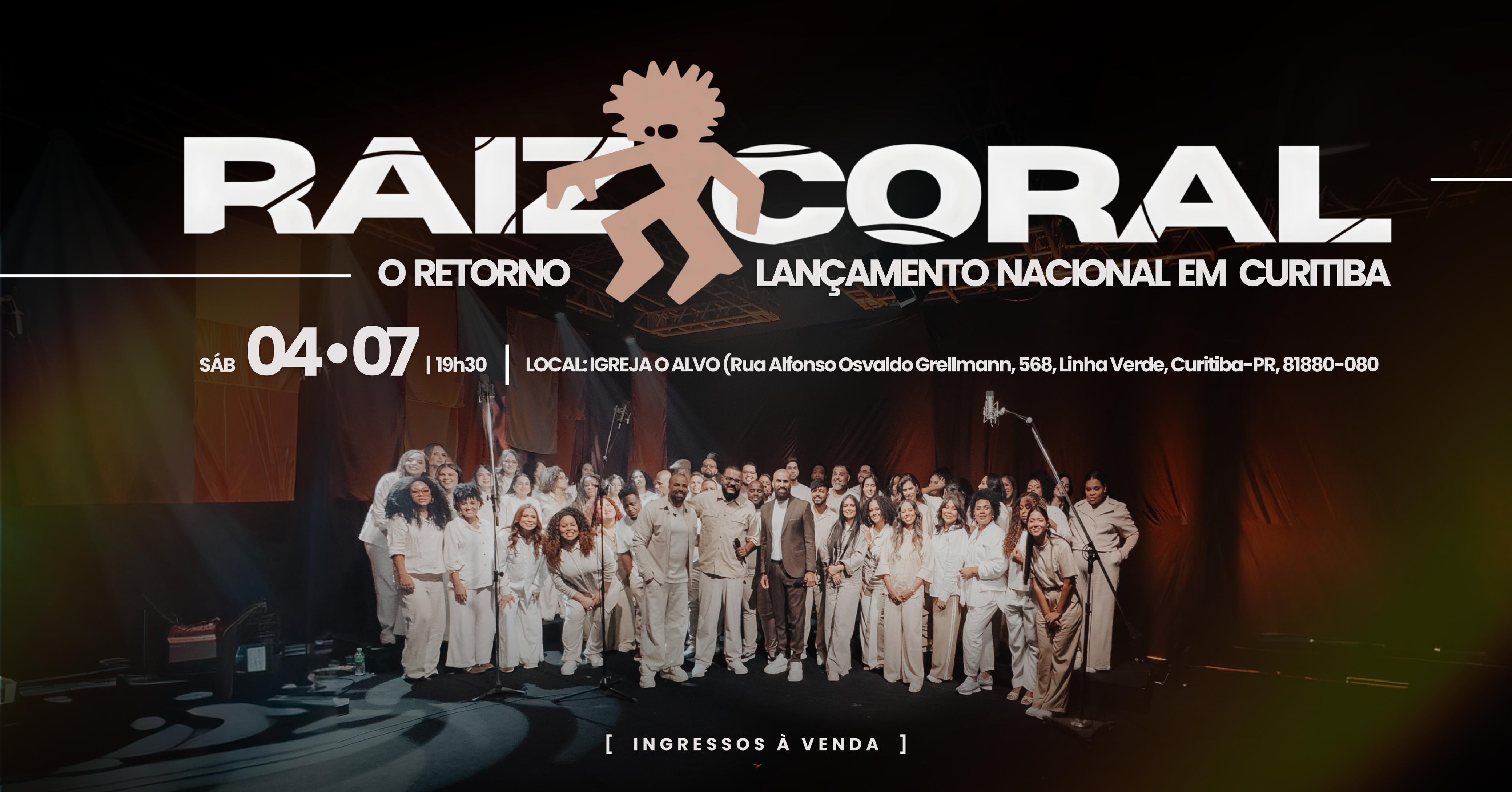 Raíz Coral - Lançamento Nacional