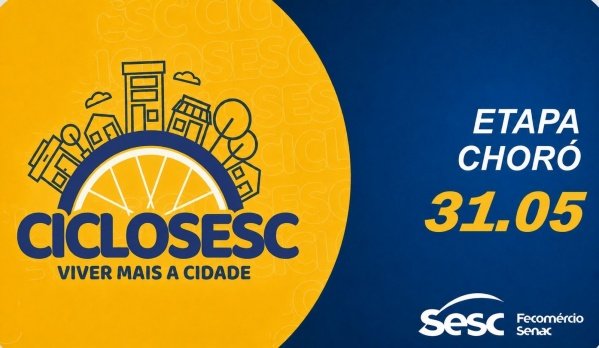 Imagem do evento CICLO SESC 2026 ETAPA CHORÓ
