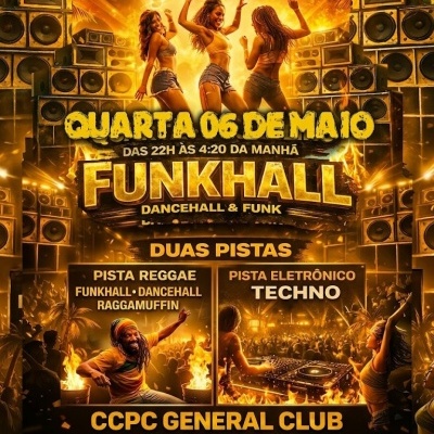 CCPC QUARTA 06 de MAIO - NOVIDADE Dancehall Reggae FUNKHALL +