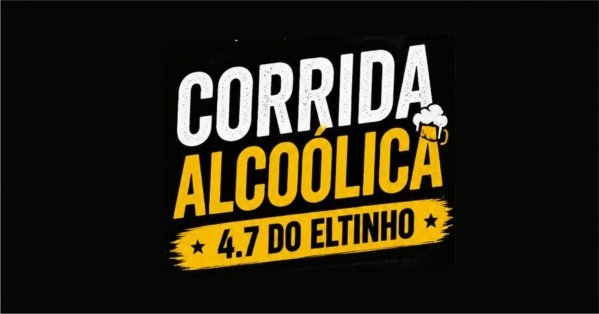 Imagem do evento Corrida Alcoólica 4.7 do Eltinho