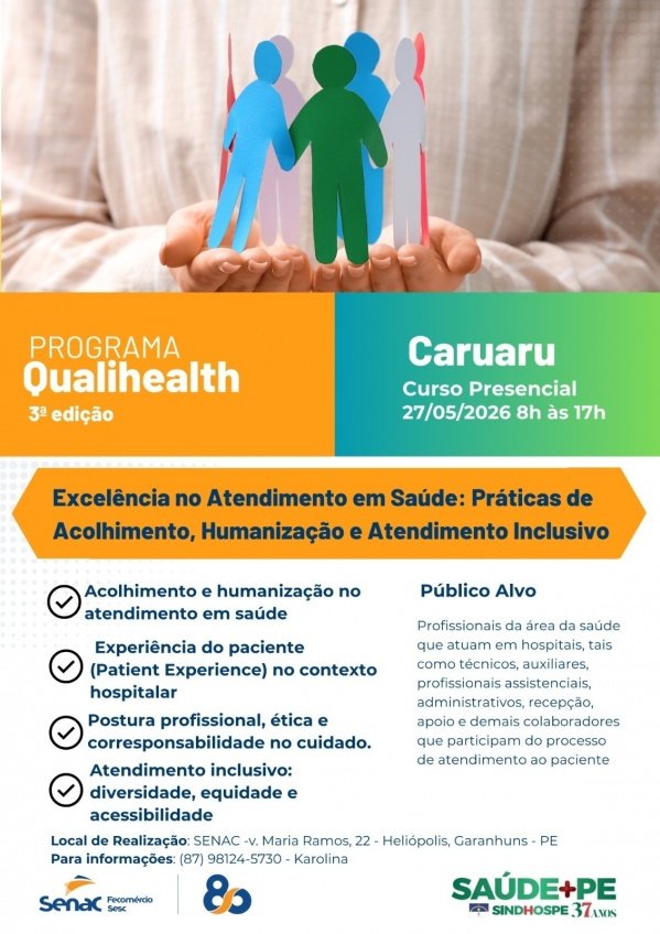 Imagem do evento Caruaru - Excelência no Atendimento em Saúde: Práticas de Acolhimento, Humanização e Atendimento Inc