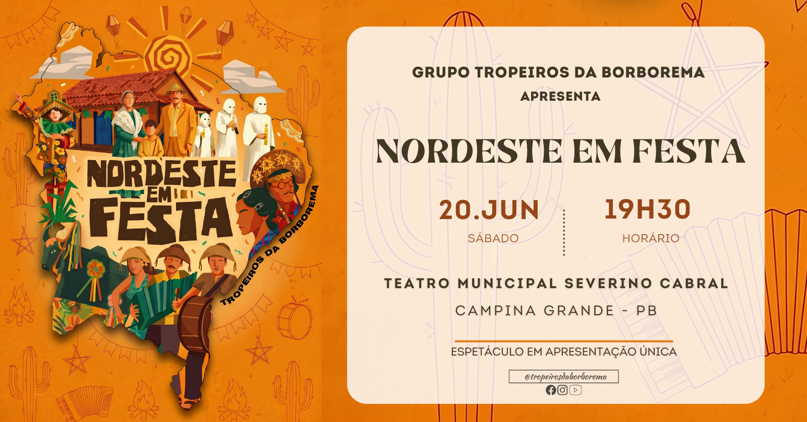 Espetáculo NORDESTE EM FESTA - Campina Grande, PB