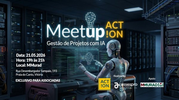 Imagem do evento MEETUP ACTION - Gestão de Projetos com IA