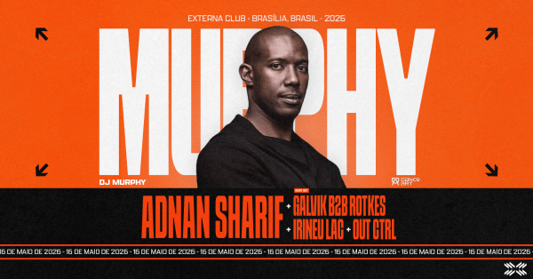 Imagem do evento DJ MURPHY & ADNAN SHARIF NA EXTERNA