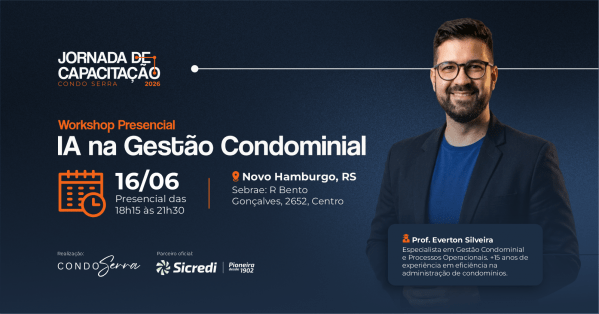 Imagem do evento Workshop presencial: IA na Gestão Condominial - Jornada de Capacitação Condo Serra 2026