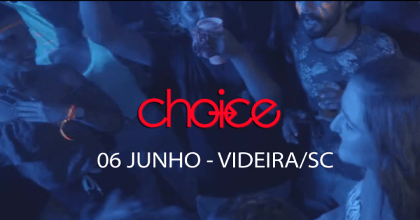 Imagem do evento Choice anos 2000 em Videira
