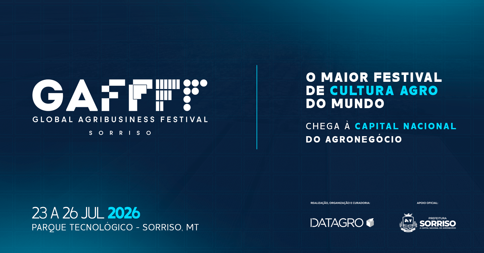 GLOBAL AGRIBUSINESS FESTIVAL 2026 | SORRISO - MT
