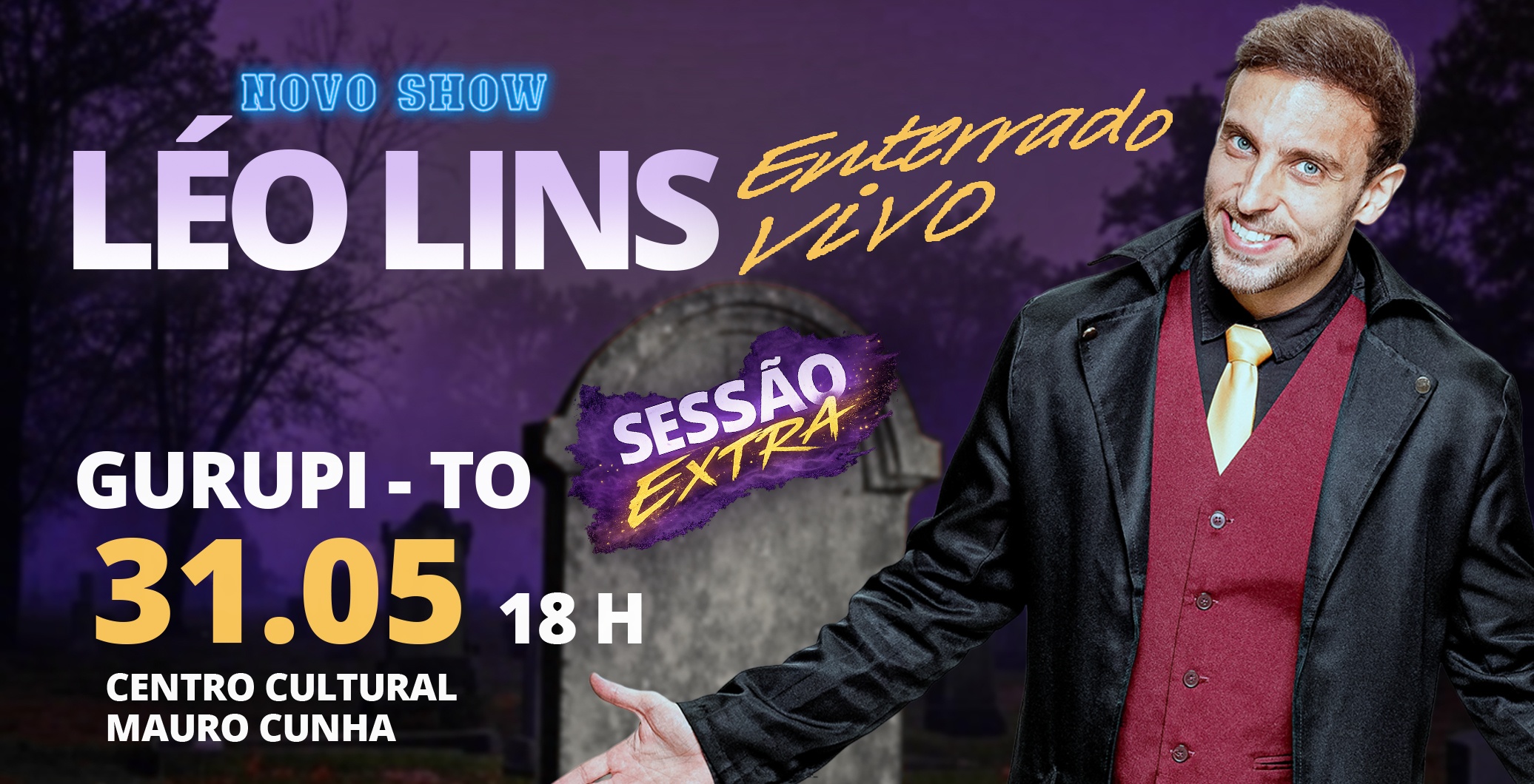 (Sessão Extra) - Léo Lins em Gurupi - Enterrado Vivo em Gurupi