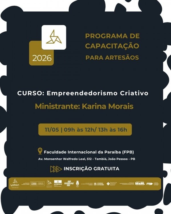 Imagem do evento PROGRAMA DE CAPACITAÇÃO PARA ARTESÃOS - EMPREENDEDORISMO CRIATIVO