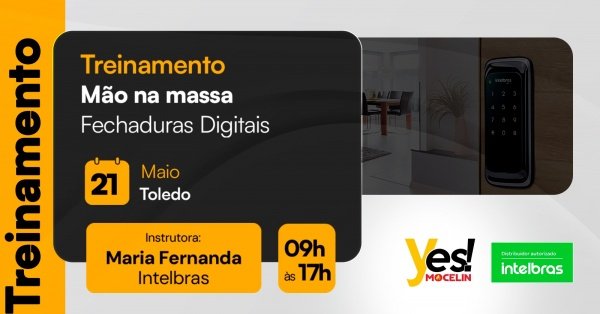 Imagem do evento Treinamento Técnico: Mão na Massa em Fechaduras Digitais