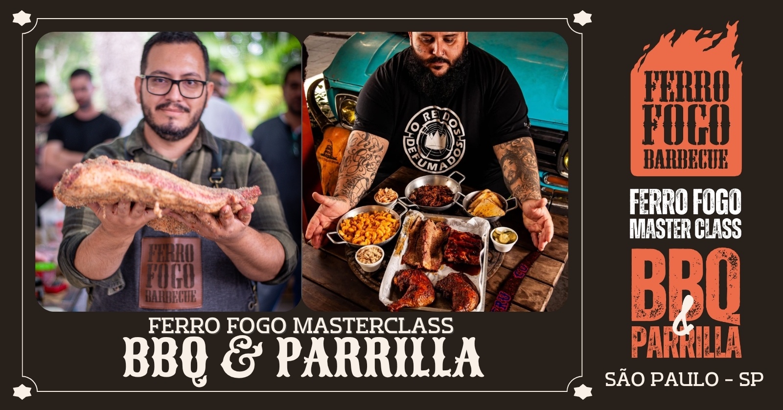 FERRO FOGO MASTERCLASS 7ª EDIÇÃO - CURSO DE CHURRASCO DE DEFUMAÇÃO (BBQ) E PARRILLA - SÃO PAULO-SP