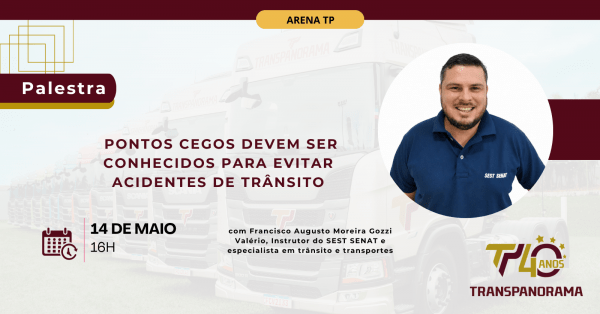 Imagem do evento ARENA TP - PALESTRA: PONTOS CEGOS DEVEM SER CONHECIDOS PARA EVITAR ACIDENDES DE TRÂNSITO