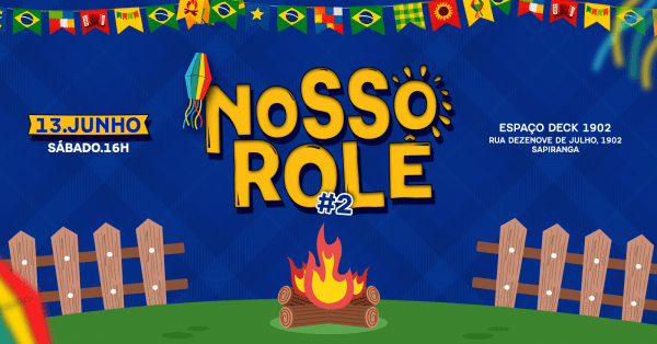 Imagem do evento NOSSO ROLÊ #02 ARRAIAL DO BRASIL
