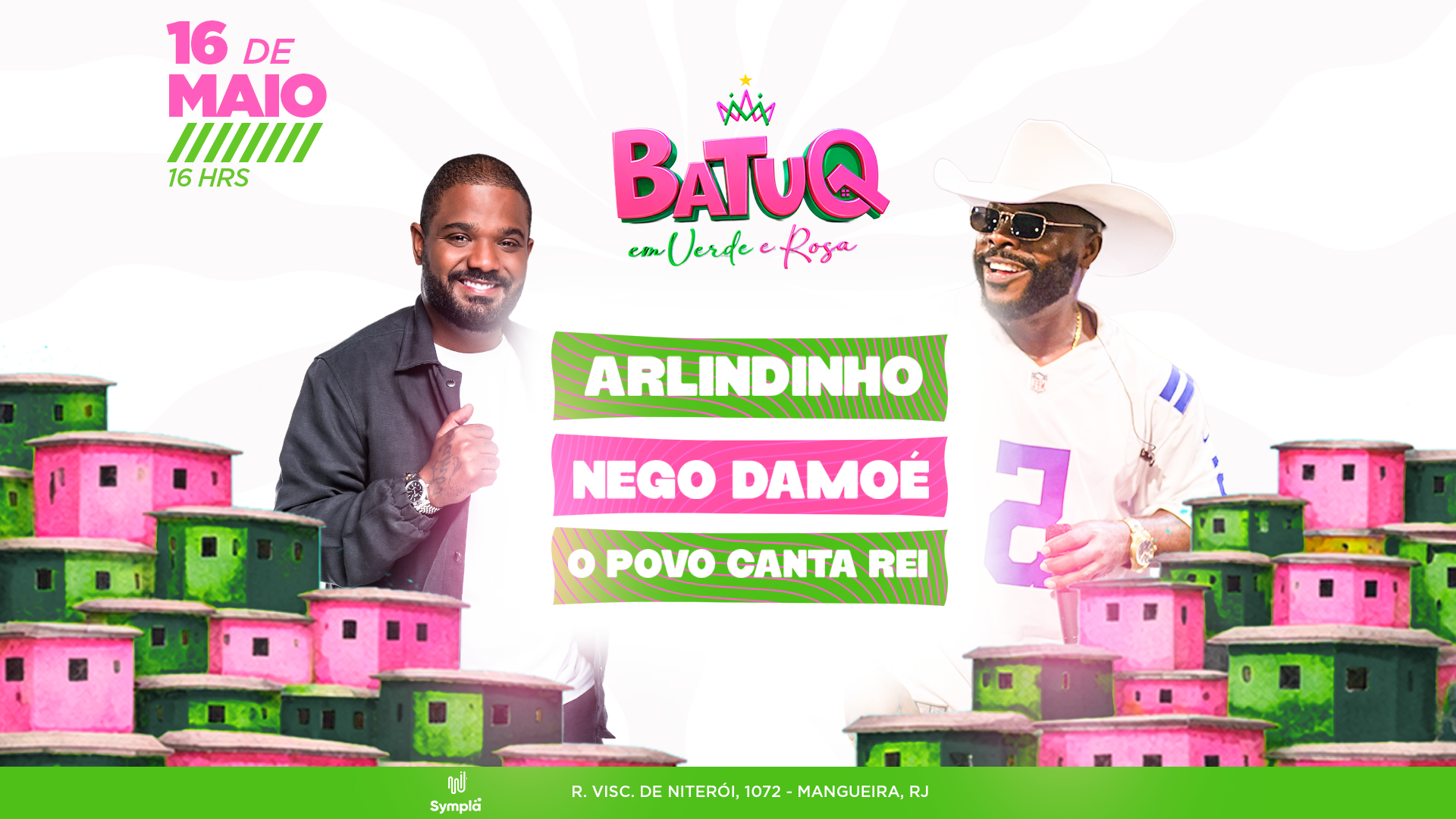 BATUQ EM VERDE E ROSA