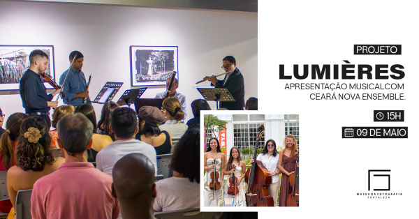 Imagem do evento APRESENTAÇÃO MUSICAL COM CEARÁ NOVA ENSEMBLE