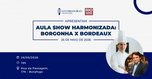 Imagem do evento AULA SHOW HARMONIZADA: BORGONHA X BORDEAUX | RIO WINE AND FOOD FESTIVAL 13ª Edição