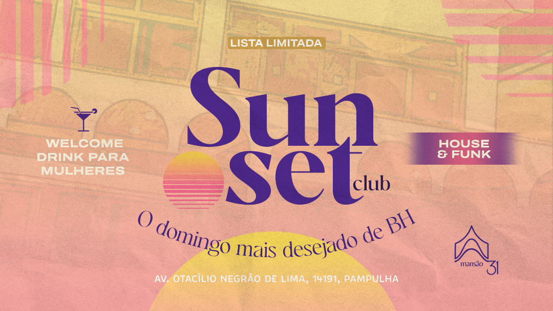 SUNSET CLUB em Belo Horizonte - Sympla