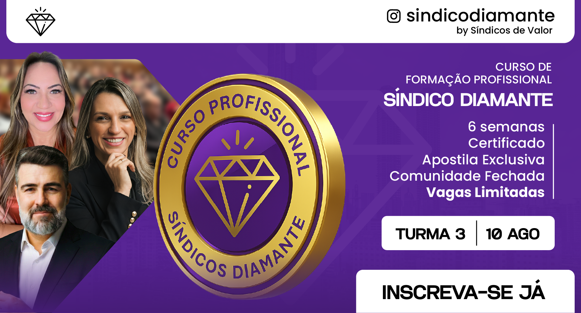 CAMPO GRANDE - CURSO DE FORMAÇÃO PROFISSIONAL SINDICO DIAMANTE