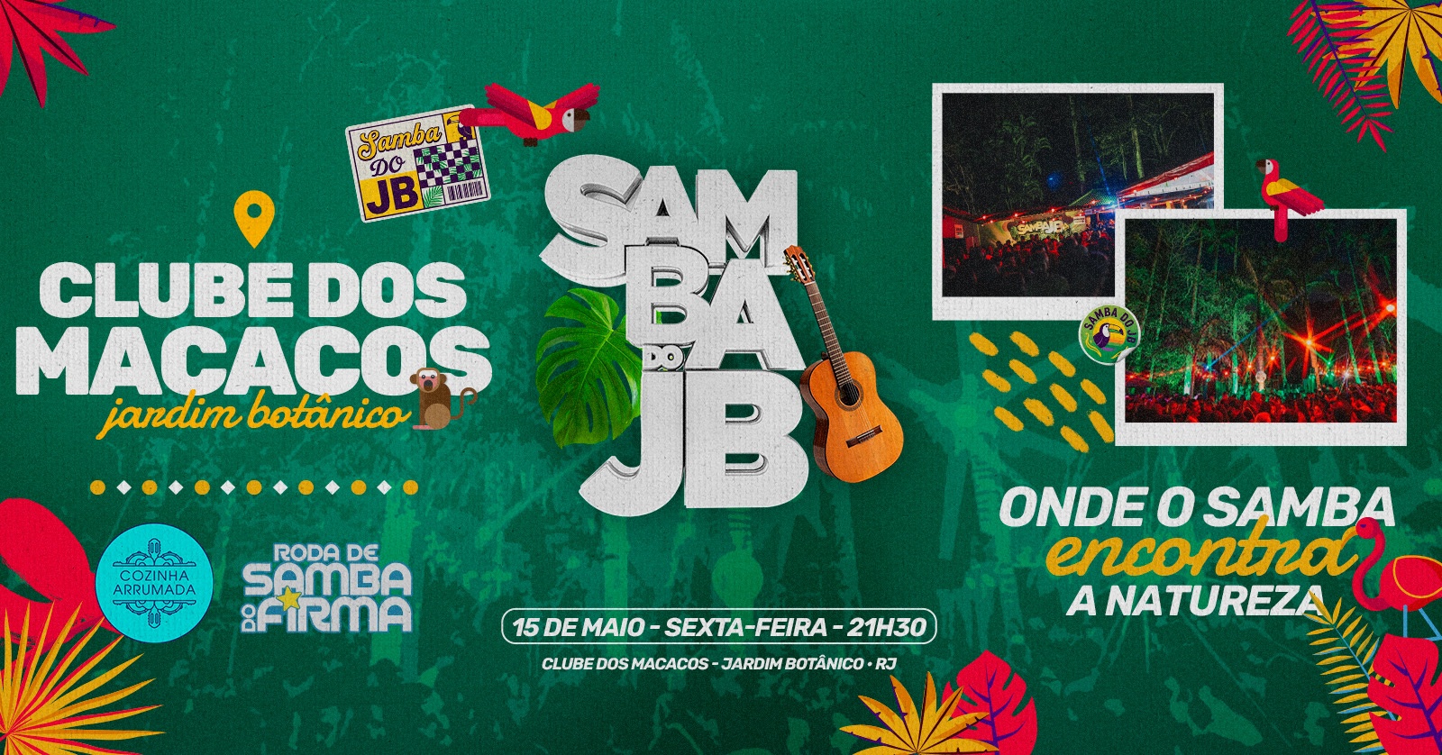 Samba do JB | Cozinha Arrumada + Roda do Firma + 1H Open Cerveja* @ Jardim Botânico