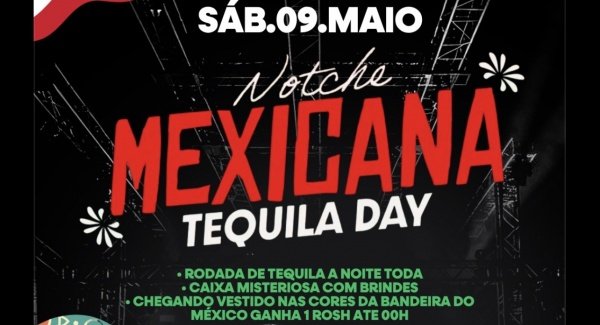 Imagem do evento NOITE MEXICANA NA 182