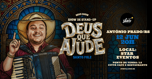 Imagem do evento Show de Humor com Santo Fole em Antônio Prado/RS - Novo Show Deus que Ajude!