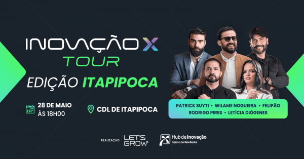 Imagem do evento Inovação X Tour - Edição Itapipoca