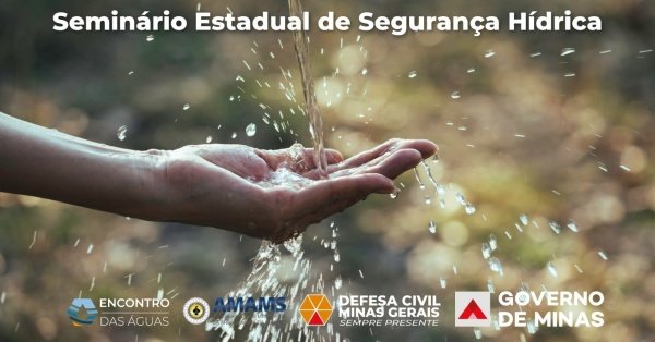 Imagem do evento SEMINÁRIO ESTADUAL DE SEGURANÇA HÍDRICA
