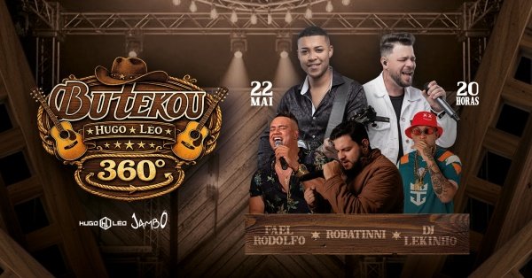 Imagem do evento BUTEKOU HUGO E LÉO 360ª
