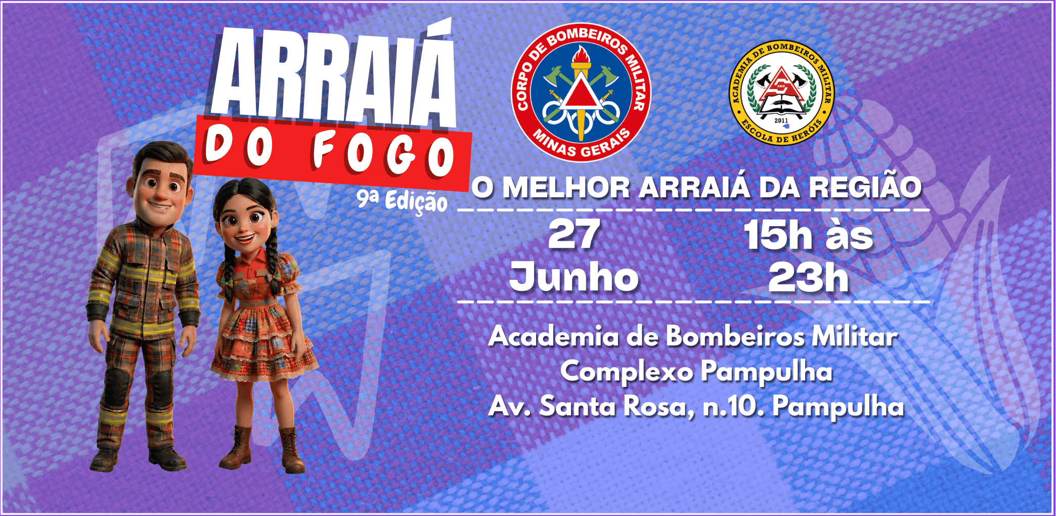 Arraiá do Fogo 9ª Edição - Belo Horizonte, MG