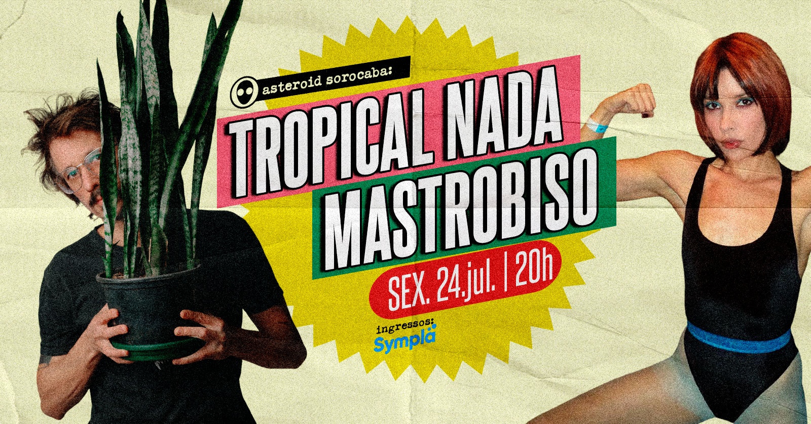 [show] 20h: TROPICAL NADA e MASTROBISO + After party - Sorocaba, SP