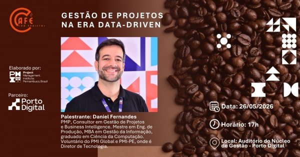 Imagem do evento Café com Projetos - PMI-PE no Porto Digital