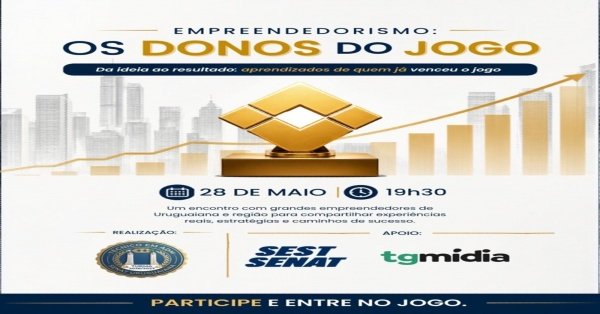 Imagem do evento Empreendedorismo: Os Donos do Jogo.