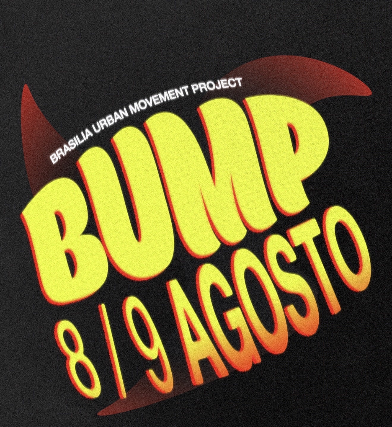 BUMP SEGUNDA EDIÇÃO - Brasília, DF