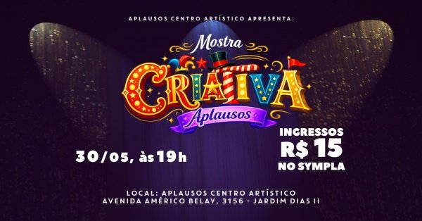 Imagem do evento MOSTRA CRIATIVA Aplausos