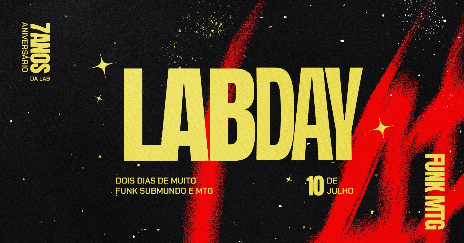 LABDAY | 7 ANOS DA LAB | FUNK MTG- 10/07 - Belo Horizonte, MG