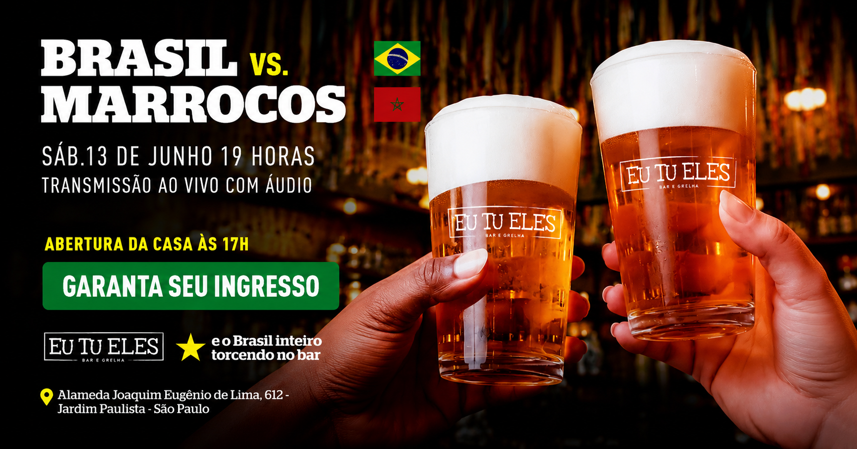 COPA DO MUNDO BRASIL X MARROCOS | EU TU ELES PAULISTA - São Paulo, SP