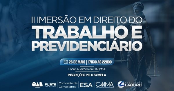 Imagem do evento II IMERSÃO EM DIREITO DO TRABALHO E PREVIDENCIÁRIO