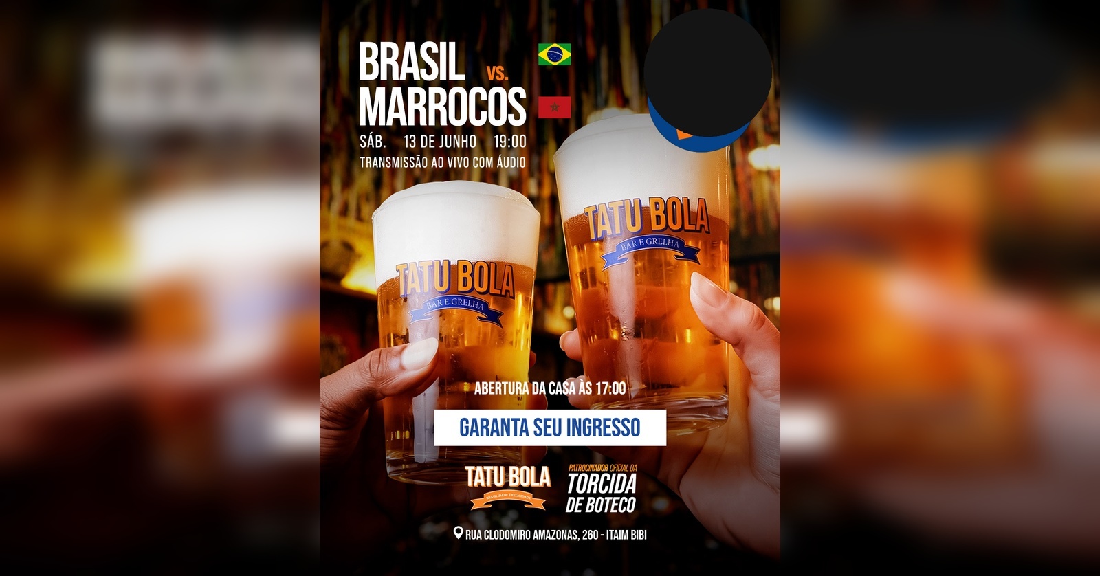 COPA DO MUNDO BRASIL X MARROCOS OPEN BAR|TATU BOLA ITAIM - São Paulo, SP
