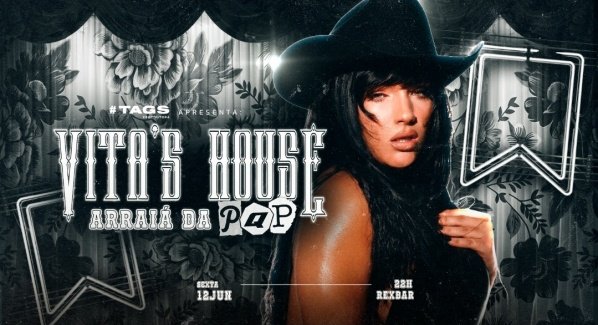 Imagem do evento VITA'S HOUSE - ARRAIÁ DA PQP