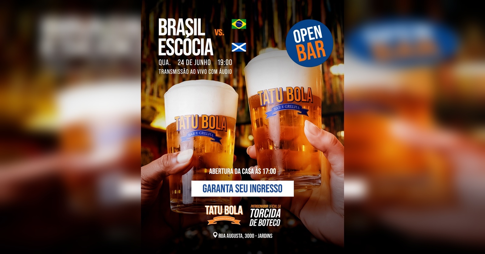 COPA DO MUNDO BRASIL X ESCÓCIA OPEN BAR | TATU BOLA JARDINS - São Paulo, SP