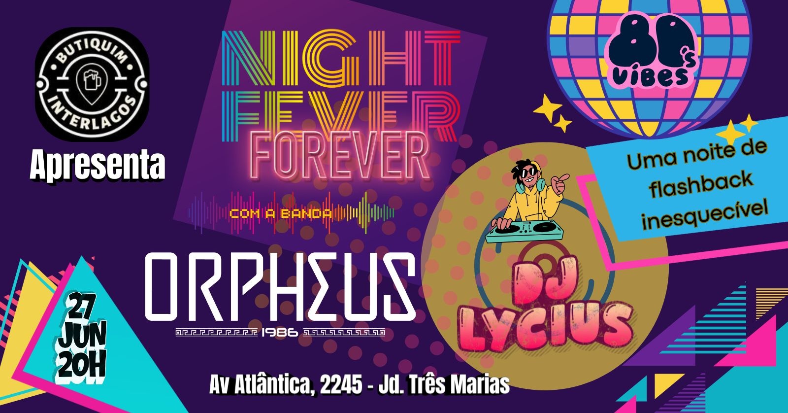 Night Fever Forever - São Paulo, SP