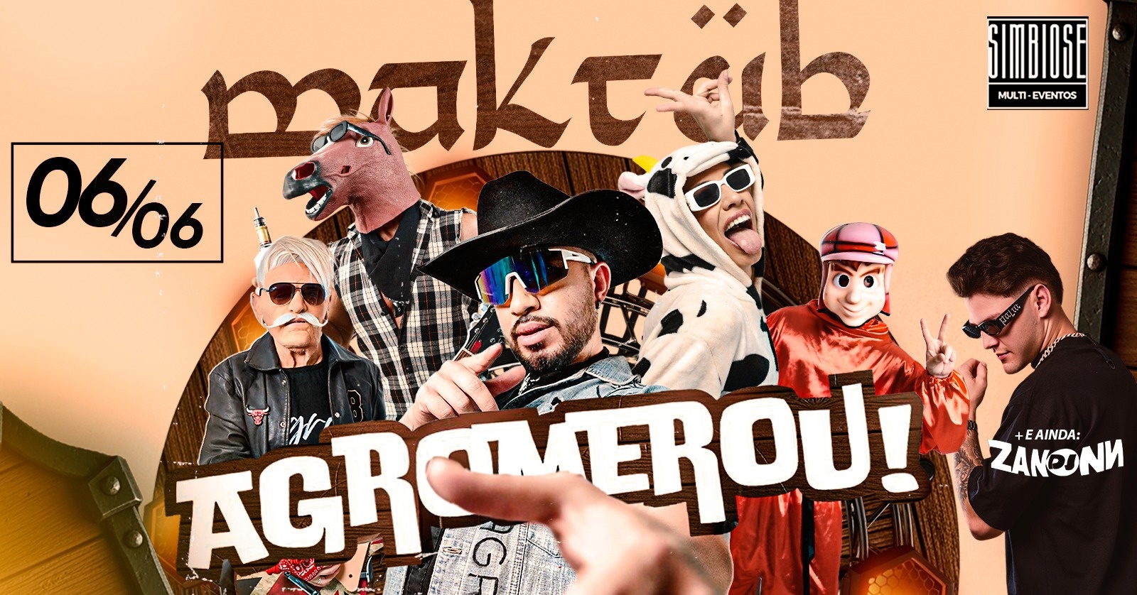 Balada AGROMEROU + Dj Zanonn - MAKTUB 06/06. Realização- Simbiose Multi Eventos - Passo Fundo, RS