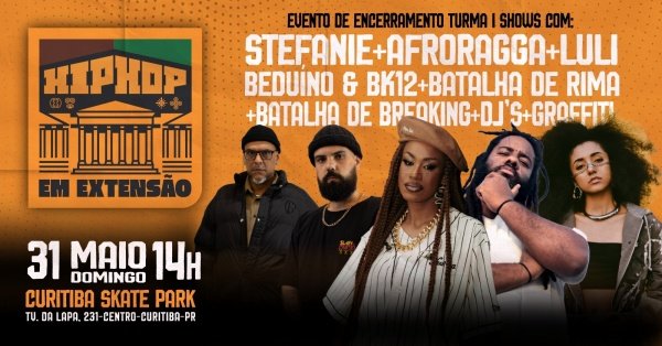 Imagem do evento HIP-HOP EM EXTENSÃO - Evento de encerramento da turma